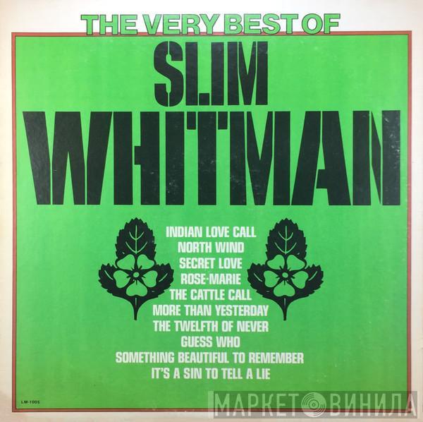 Slim Whitman - The Very Best Of Slim Whitman