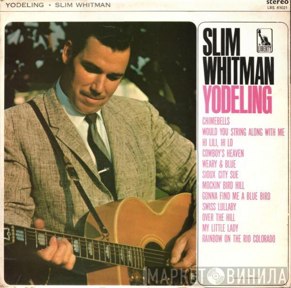 Slim Whitman - Yodeling