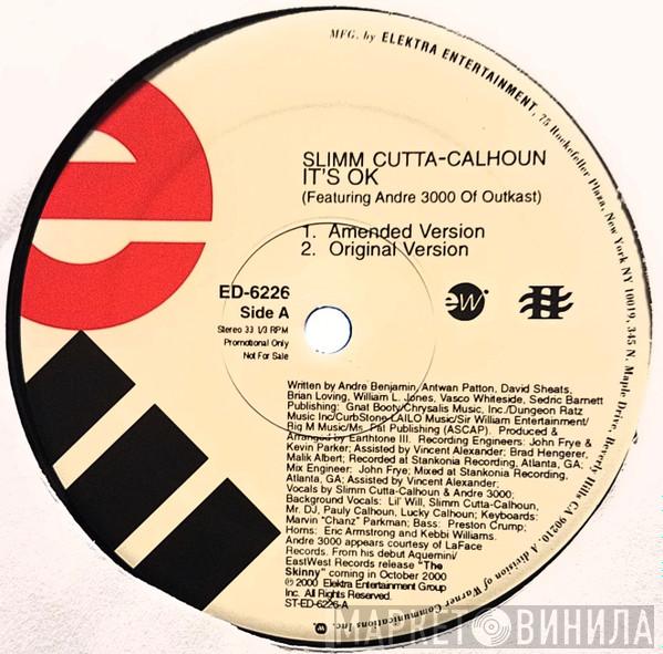 Slimm Calhoun - It's OK