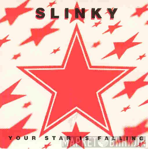 Slinky  - Your Star Is Falling