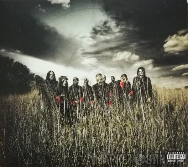  Slipknot  - All Hope Is Gone