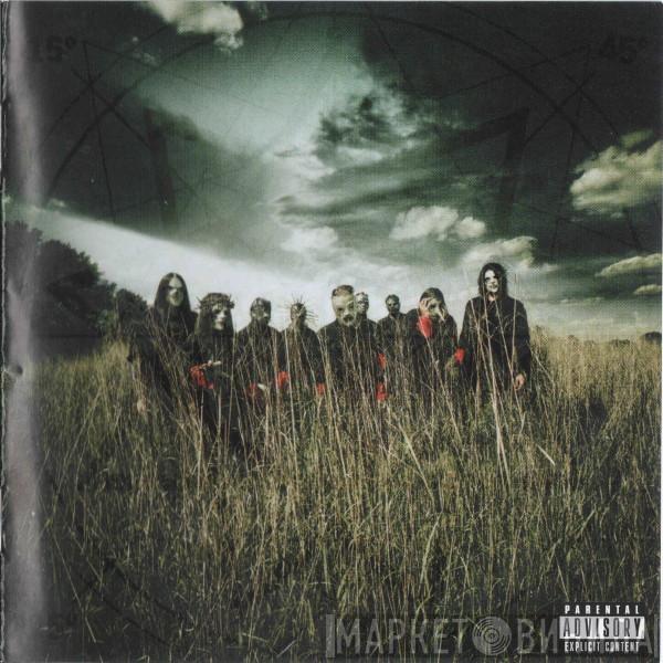  Slipknot  - All Hope Is Gone