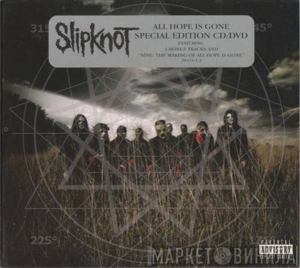  Slipknot  - All Hope Is Gone