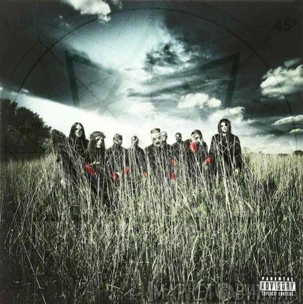  Slipknot  - All Hope Is Gone