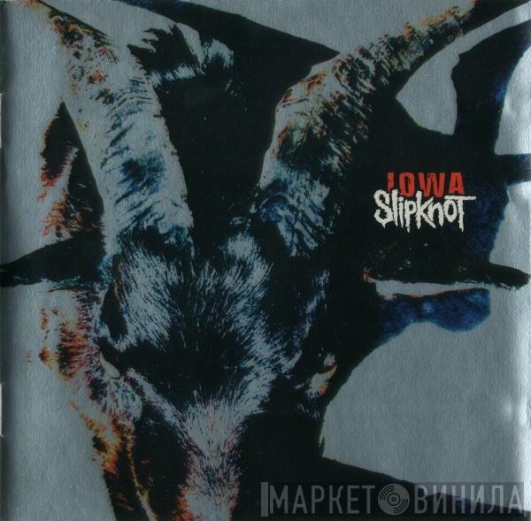 Slipknot - Iowa