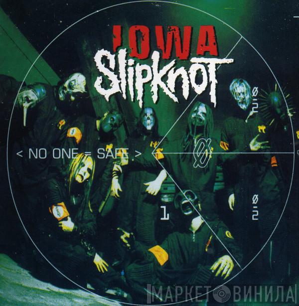  Slipknot  - Iowa