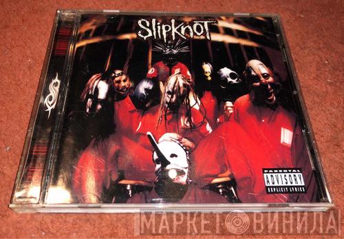  Slipknot  - Slipknot