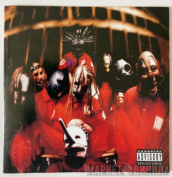  Slipknot  - Slipknot