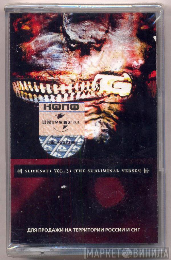  Slipknot  - Vol. 3: (The Subliminal Verses)