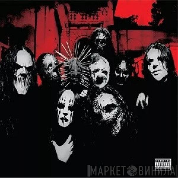  Slipknot  - Vol. 3: (The Subliminal Verses)