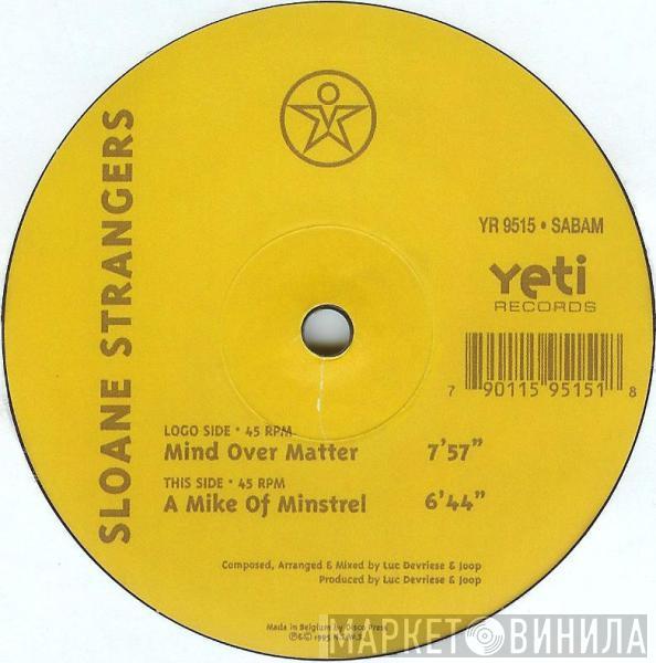 Sloane Strangers - Mind Over Matter