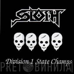  Sloth   - Division 1 State Champs