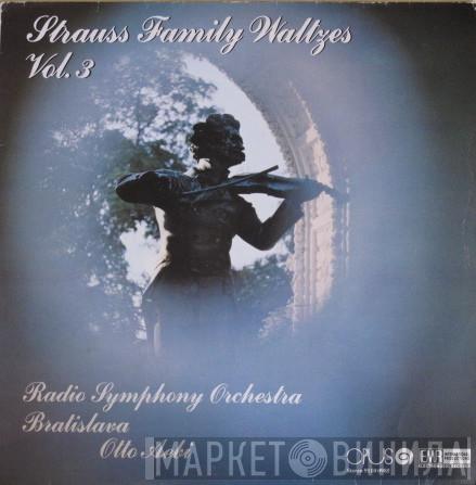 , Slovak Radio Symphony Orchestra  Otto Aebi  - Strauss Family Waltzes Vol. 3