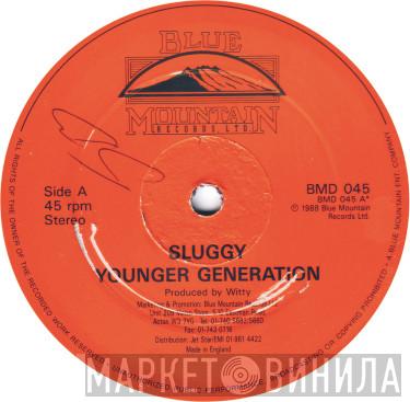 Sluggy Ranks - Road Block / Younger Generation