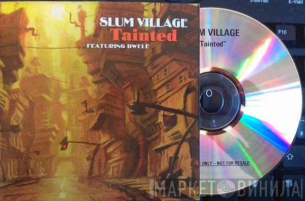 Slum Village - Tainted
