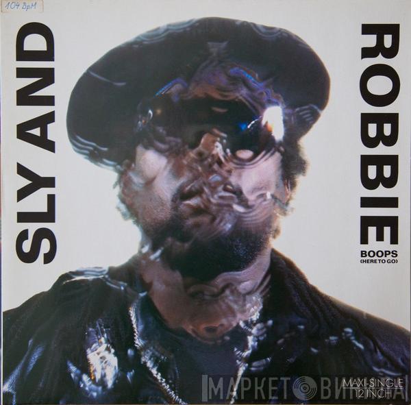 Sly & Robbie  - Boops (Here To Go)