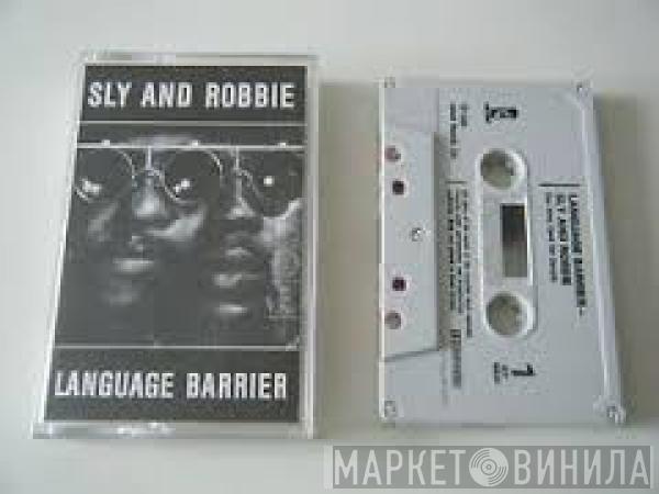  Sly & Robbie  - Language Barrier