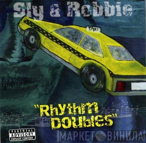  Sly & Robbie  - Rhythm Doubles