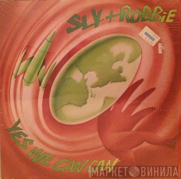  Sly & Robbie  - Yes We Can Can