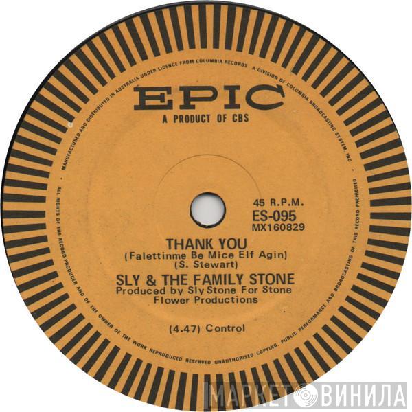  Sly & The Family Stone  - Thank You (Falettinme Be Mice Elf Agin) / Everybody Is A Star