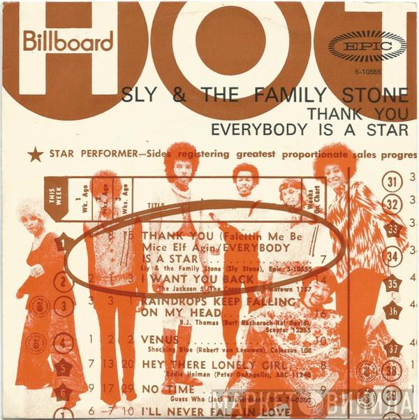  Sly & The Family Stone  - Thank You (Falettinme Be Mice Elf Agin) / Everybody Is A Star