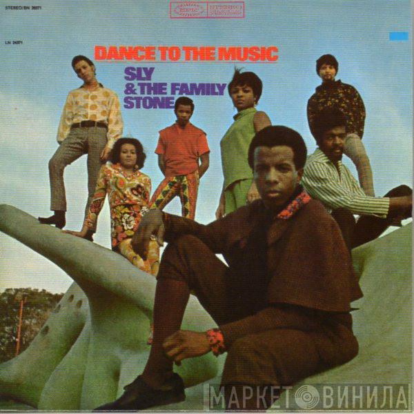  Sly & The Family Stone  - Dance To The Music