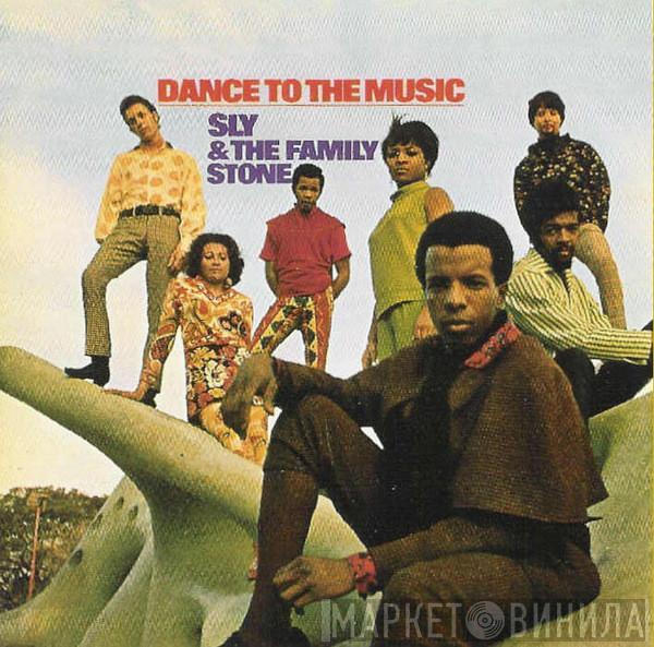  Sly & The Family Stone  - Dance To The Music