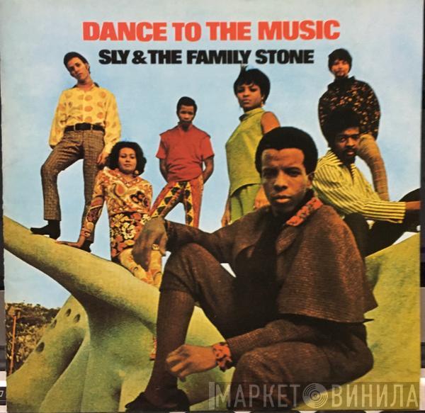 Sly & The Family Stone  - Dance To The Music