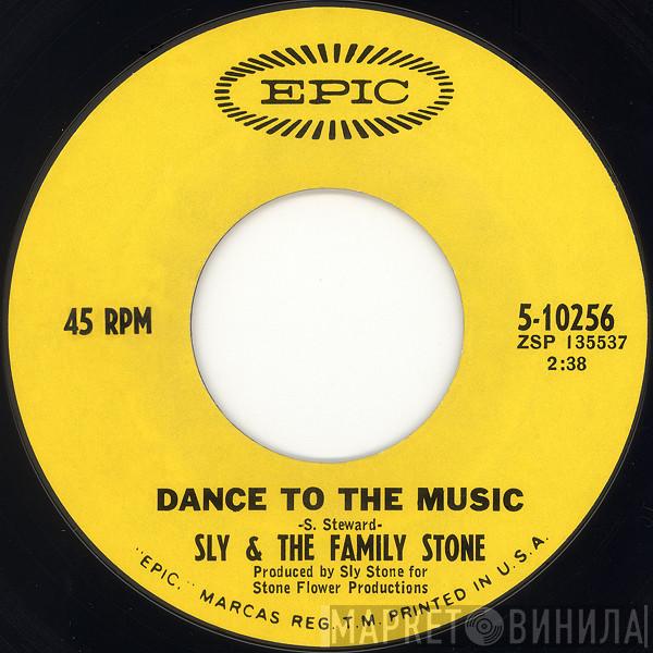  Sly & The Family Stone  - Dance To The Music