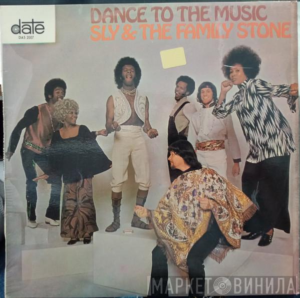  Sly & The Family Stone  - Dance To The Music