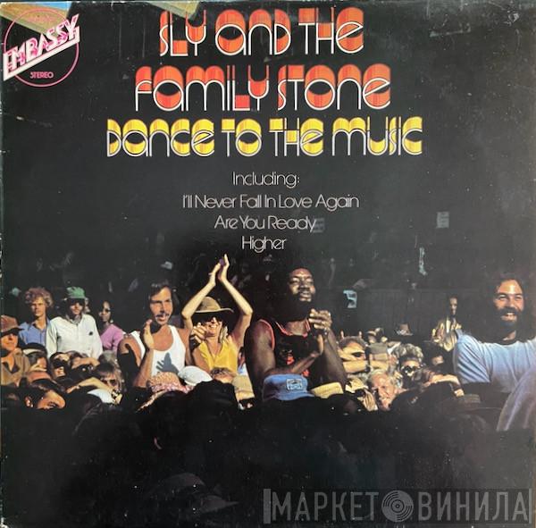  Sly & The Family Stone  - Dance To The Music