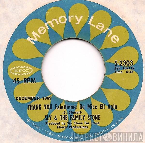  Sly & The Family Stone  - Thank You (Falettinme Be Mice Elf Agin)