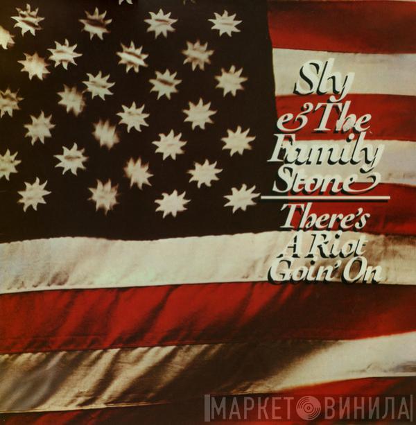 Sly & The Family Stone - There's A Riot Goin' On