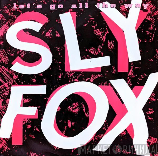Sly Fox - Let's Go All The Way