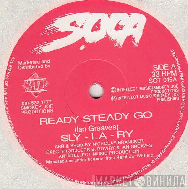 Sly-La-Ry - Ready Steady Go