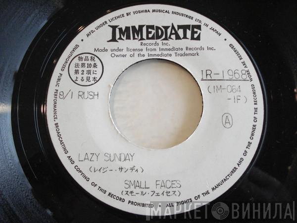  Small Faces  - Lazy Sunday / Rollin' Over