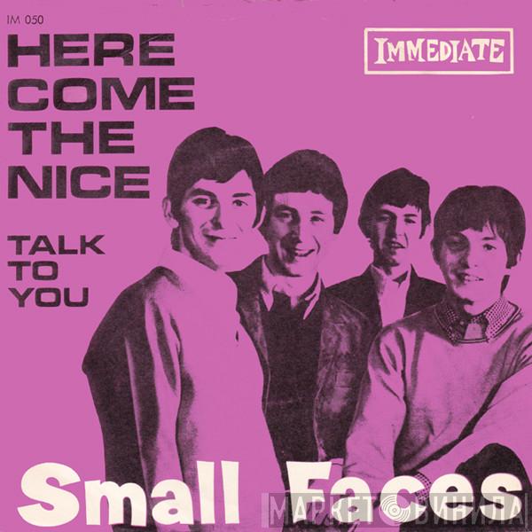  Small Faces  - Here Come The Nice