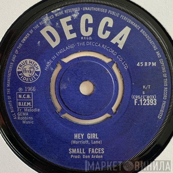  Small Faces  - Hey Girl