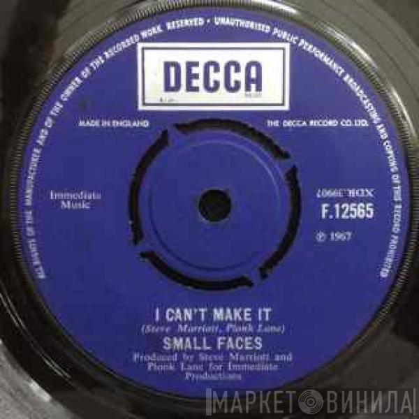 Small Faces - I Can't Make It