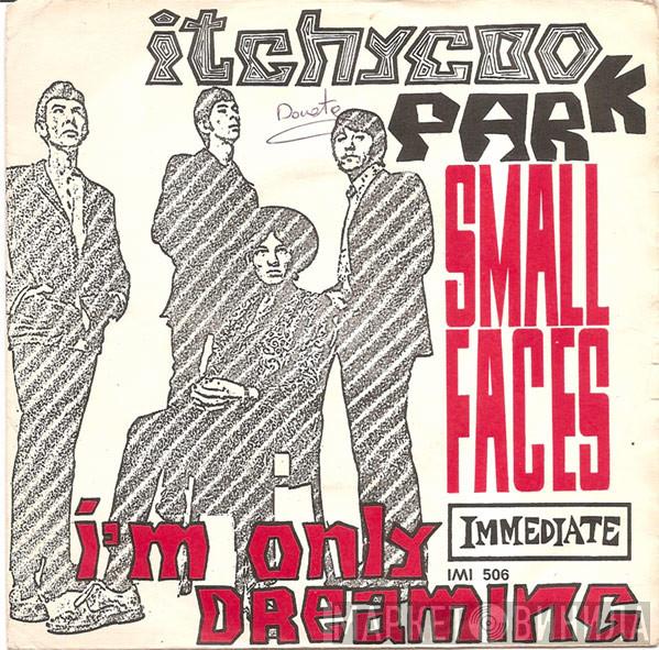  Small Faces  - Itchycoo Park