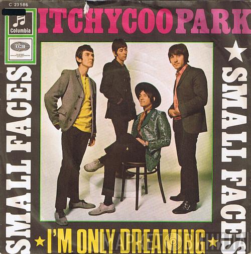  Small Faces  - Itchycoo Park