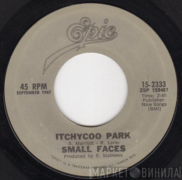  Small Faces  - Itchycoo Park