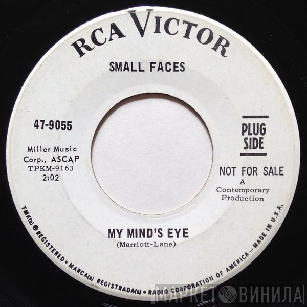 Small Faces - My Mind's Eye / I Can't Dance With You