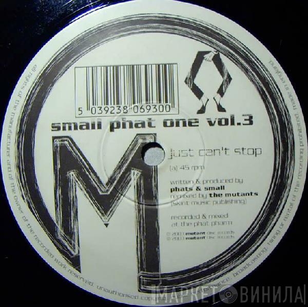 Small Phat One - Vol. 3