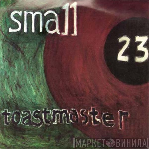 Small  - Toastmaster