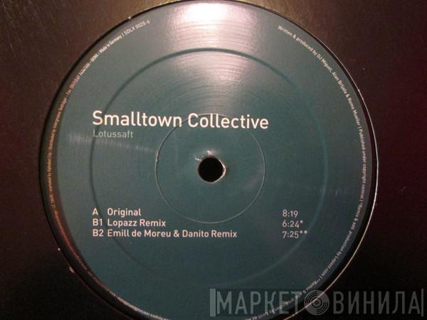 Smalltown Collective - Lotussaft