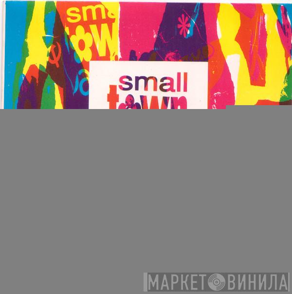 Smalltown Parade - And We Dance On