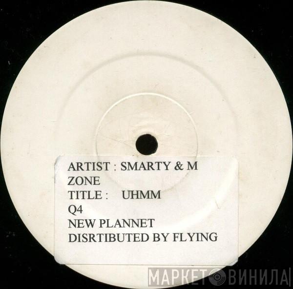 Smartie, M-Zone - Uhmm