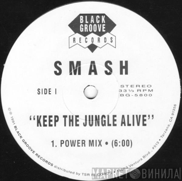 Smash  - Keep The Jungle Alive