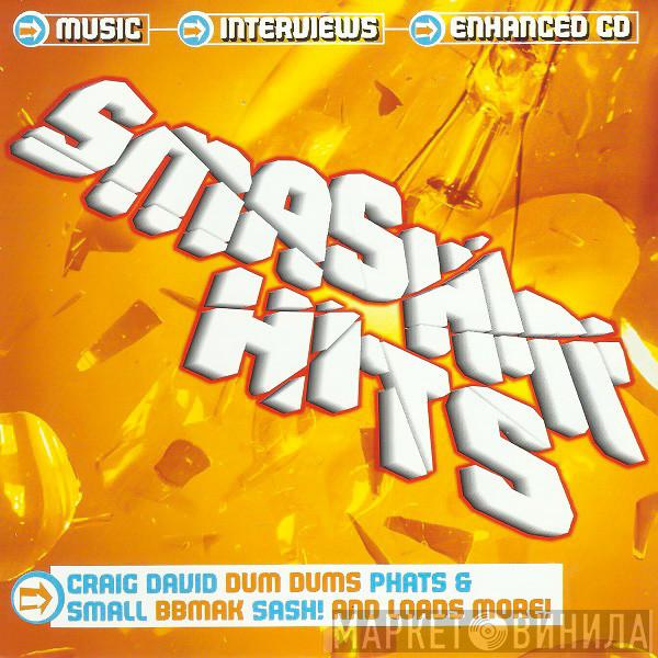  - Smashin' Hits